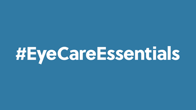 Eye Care Essentials campaign 