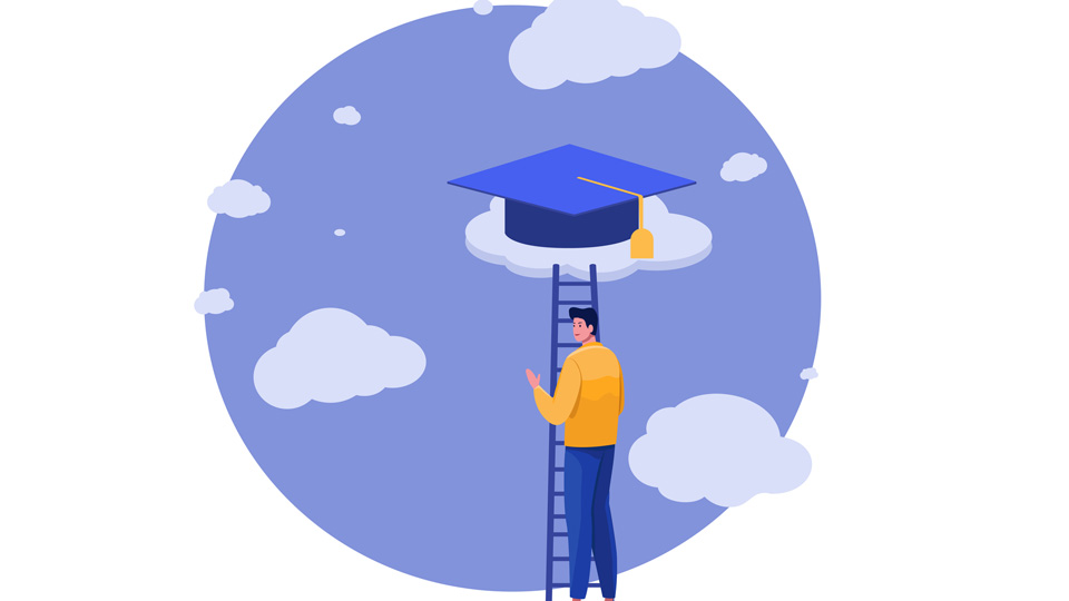 Illustration of a person climbing a ladder into clouds where there is a graduation hat at one a cloud