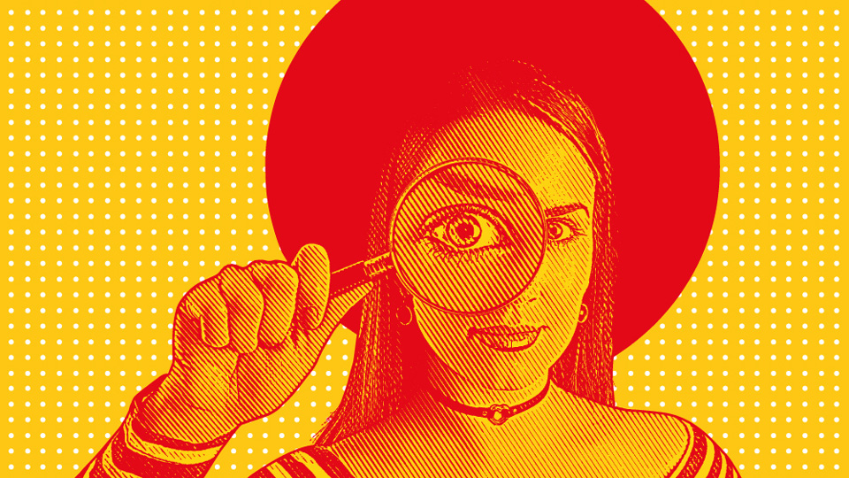 A colourful orange cartoon shows a young woman holding a magnifying glass in front of her face, magnifying her right eye  